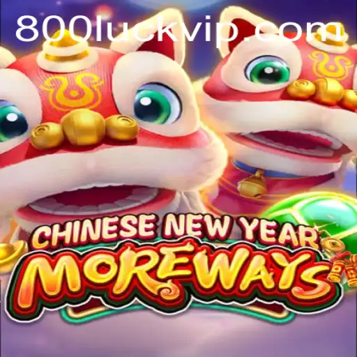 Discover the Excitement of CHINESENEWYEARMOREWAYS: The Game that Promises 800luck