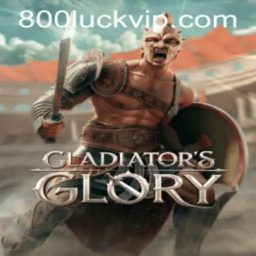 Unveiling the Epic World of GladiatorsGlory: Mastering Challenges with the Power of 800luck