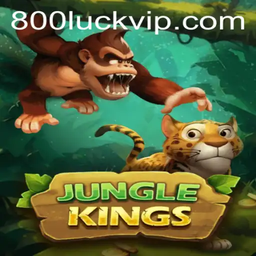 Exploring the Exciting World of JungleKings and the Magic of 800luck