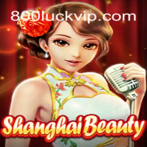 ShanghaiBeauty: Exploring a Captivating Game with 800luck